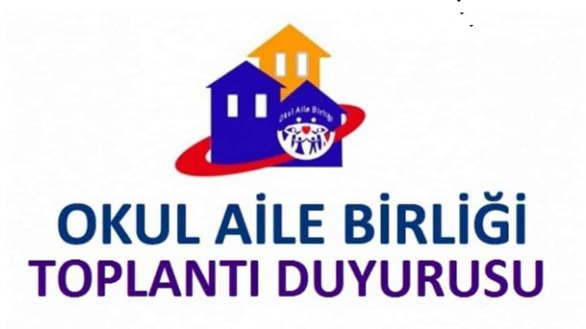 2025-2026 EĞİTİM ÖĞRETİM YILI OKUL AİLE BİRLİĞİ TOPLANTI DUYURUSU